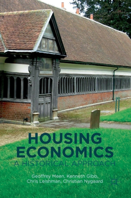 Housing Economics : A Historical Approach, Hardback Book