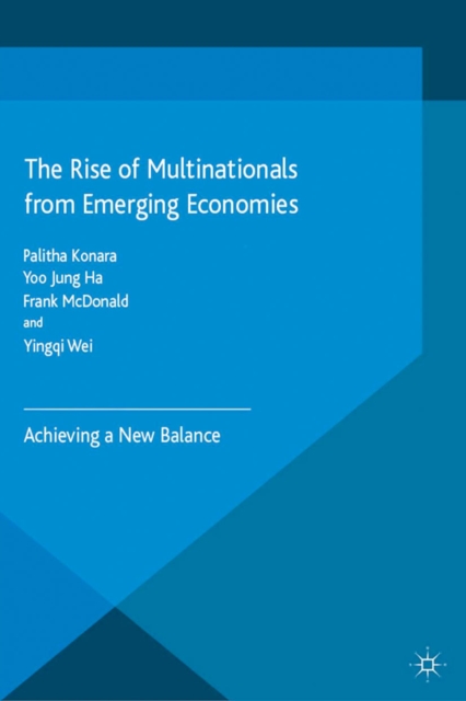 The Rise of Multinationals from Emerging Economies : Achieving a New Balance, PDF eBook