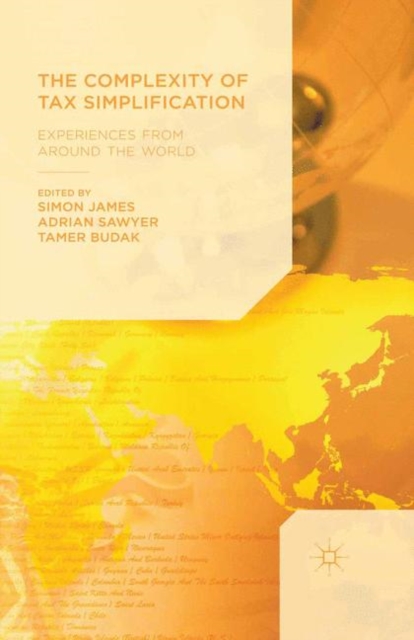 The Complexity of Tax Simplification : Experiences From Around the World, PDF eBook