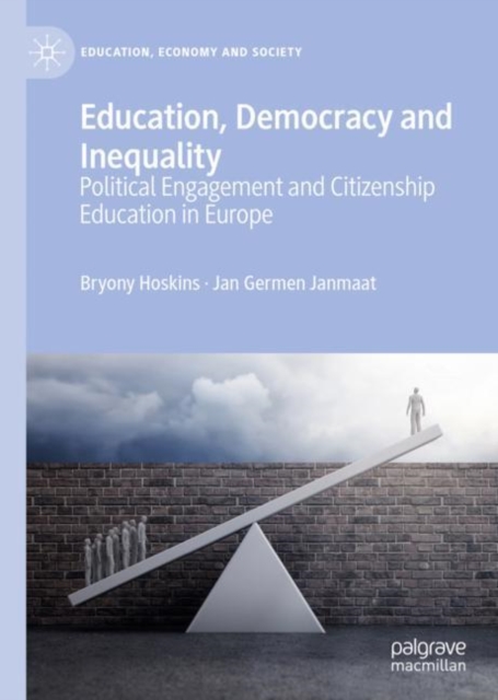 Education, Democracy and Inequality : Political Engagement and Citizenship Education in Europe, Hardback Book