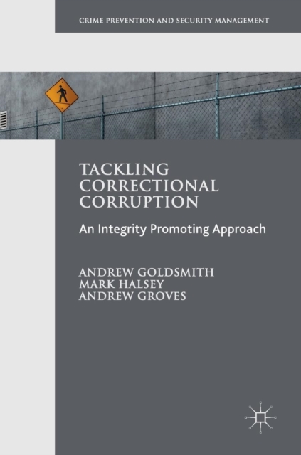 Tackling Correctional Corruption, Hardback Book