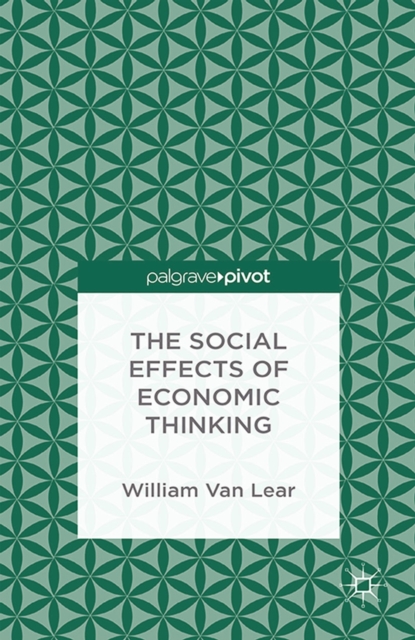 The Social Effects of Economic Thinking, PDF eBook