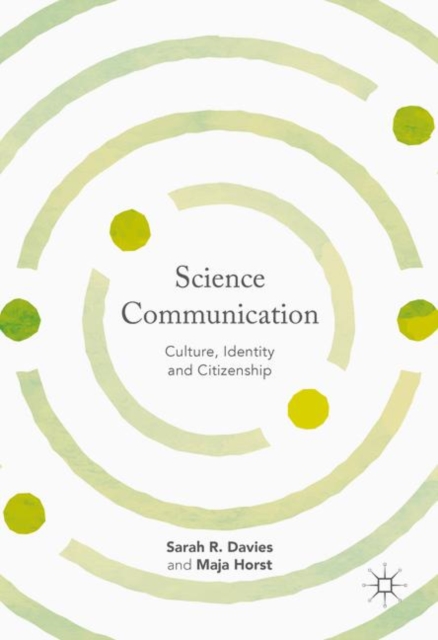 Science Communication : Culture, Identity and Citizenship, PDF eBook