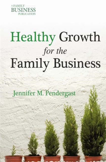 Healthy Growth for the Family Business, PDF eBook