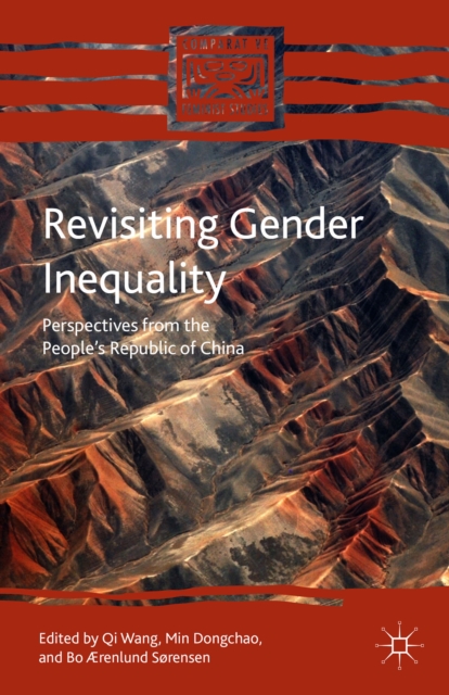 Revisiting Gender Inequality : Perspectives from the People’s Republic of China, Hardback Book