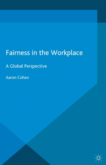 Fairness in the Workplace : A Global Perspective, PDF eBook