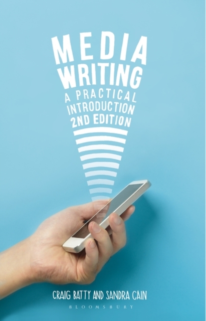 Media Writing : A Practical Introduction, Paperback / softback Book