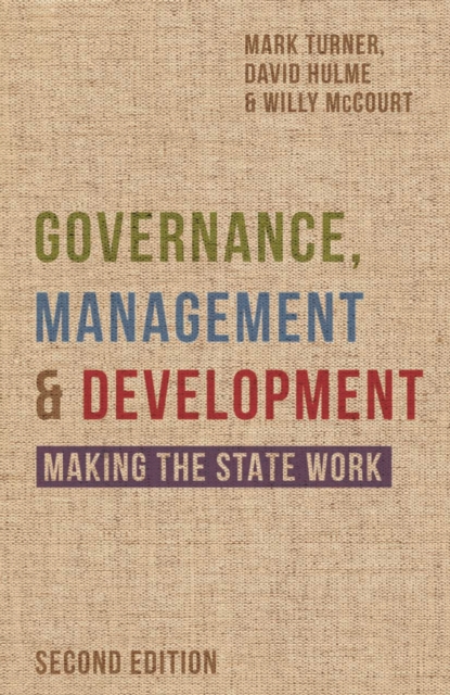 Governance, Management and Development : Making the State Work, PDF eBook