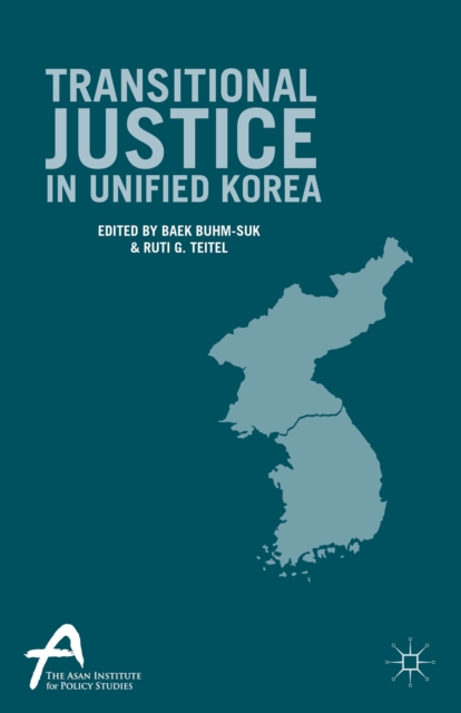 Transitional Justice in Unified Korea, PDF eBook