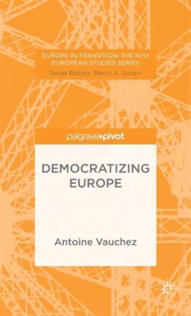 Democratizing Europe, Hardback Book