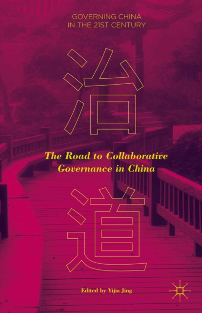 The Road to Collaborative Governance in China, PDF eBook