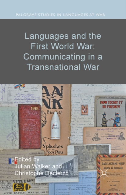 Languages and the First World War: Communicating in a Transnational War, PDF eBook