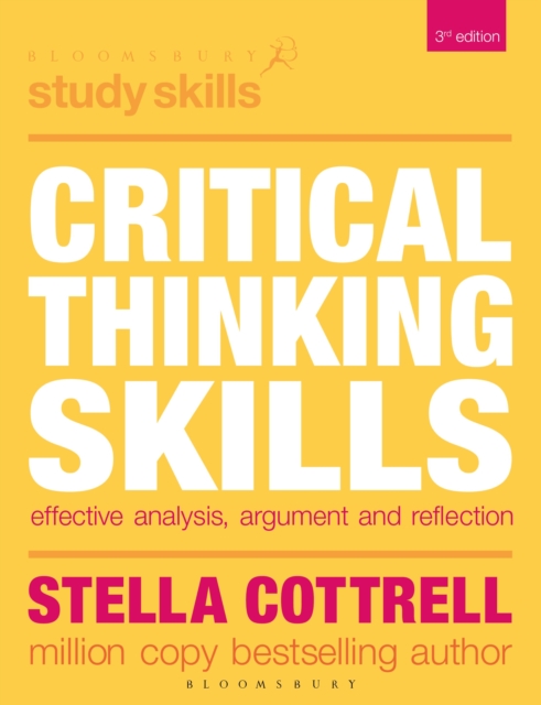 Critical Thinking Skills : Effective Analysis, Argument and Reflection, Paperback / softback Book