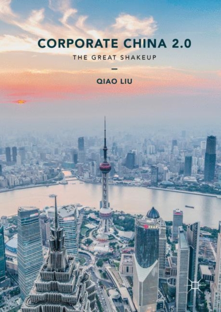 Corporate China 2.0 : The Great Shakeup, PDF eBook