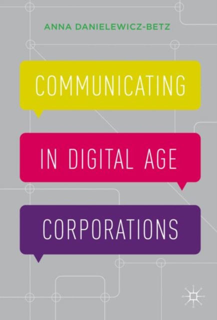 Communicating in Digital Age Corporations, PDF eBook