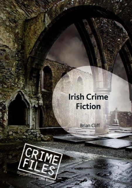 Irish Crime Fiction, Hardback Book
