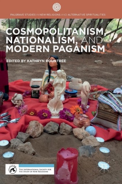 Cosmopolitanism, Nationalism, and Modern Paganism, Hardback Book