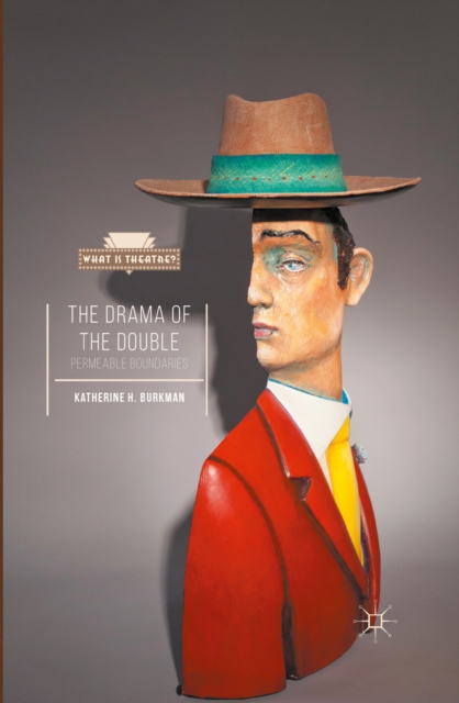 The Drama of the Double : Permeable Boundaries, PDF eBook