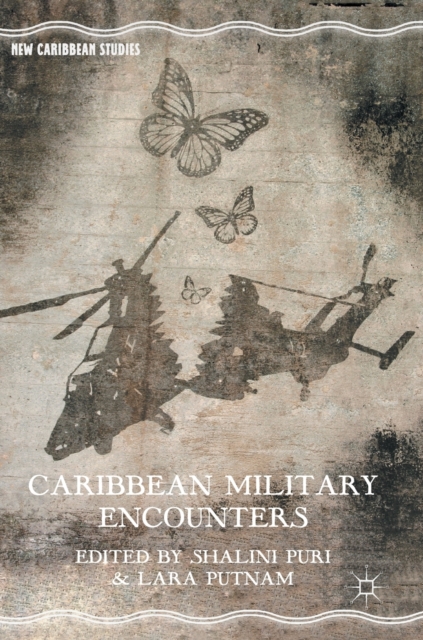 Caribbean Military Encounters, Hardback Book