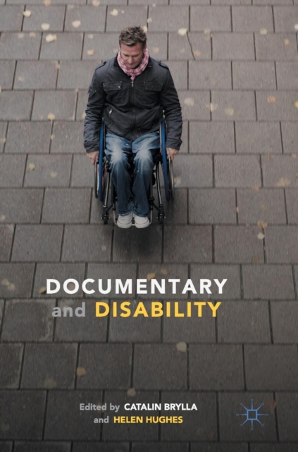 Documentary and Disability, Hardback Book