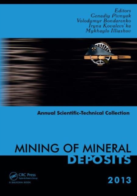 Mining of Mineral Deposits, Hardback Book