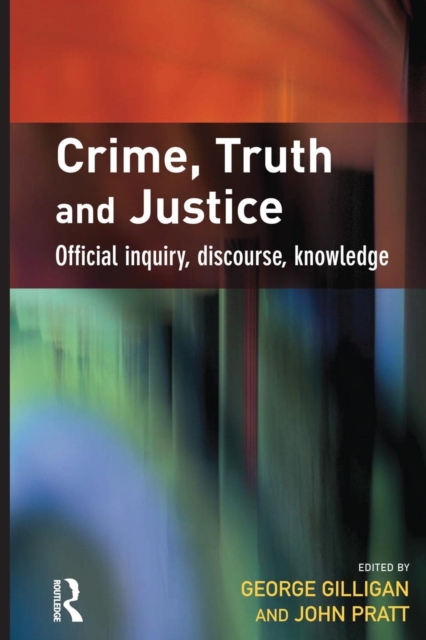 Crime, Truth and Justice, Paperback / softback Book