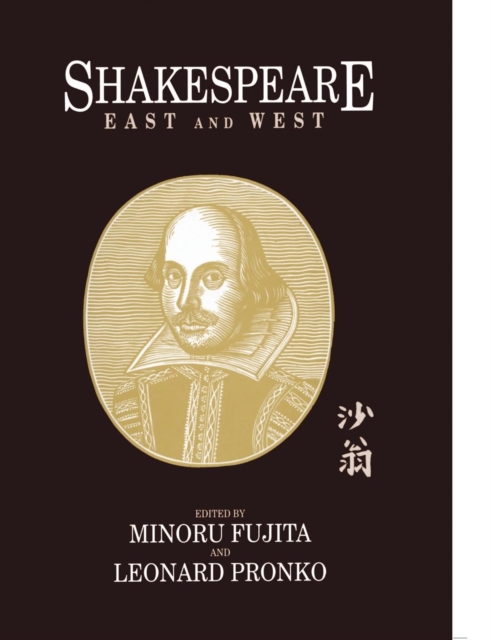 Shakespeare East and West, Paperback / softback Book