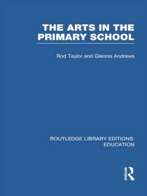 The Arts in the Primary School, Paperback / softback Book