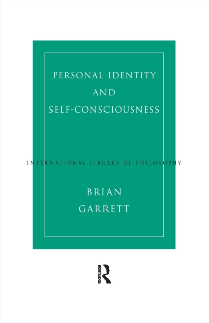 Personal Identity and Self-Consciousness, Paperback / softback Book