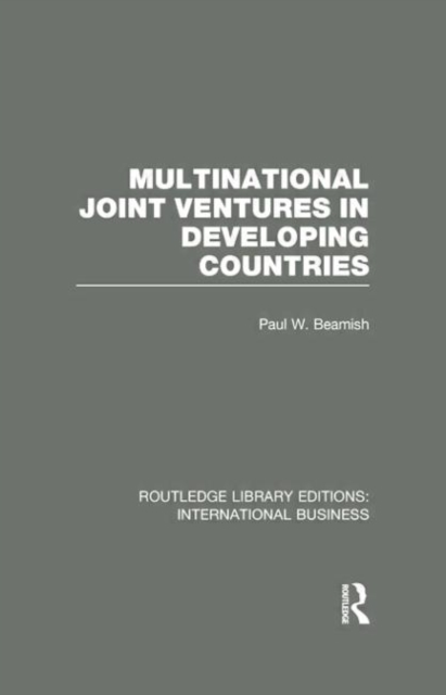 Multinational Joint Ventures in Developing Countries (RLE International Business), Paperback / softback Book