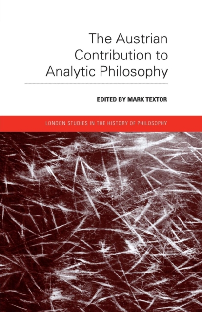 The Austrian Contribution to Analytic Philosophy, Paperback / softback Book