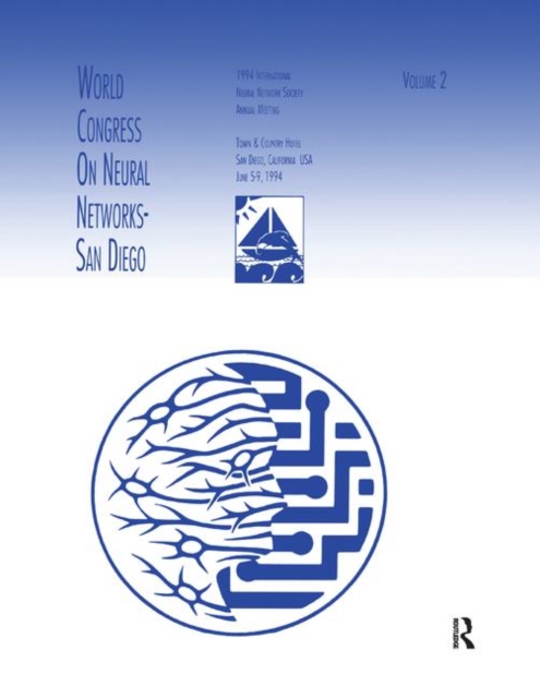 World Congress on Neural Networks : 1994 International Neural Network Society Annual Meeting, Paperback / softback Book