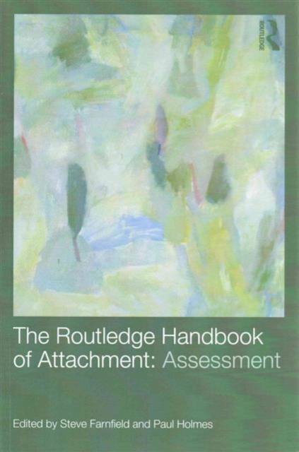 The Routledge Handbook of Attachment (3 volume set), Multiple-component retail product Book