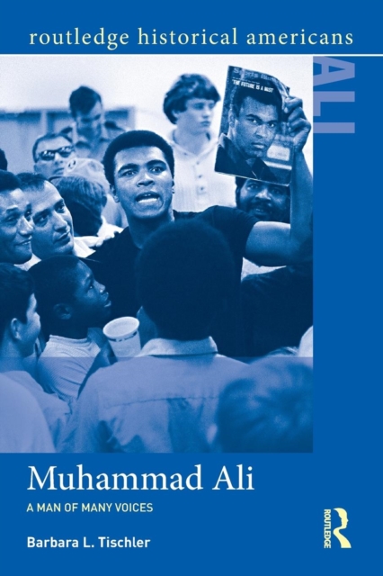 Muhammad Ali : A Man of Many Voices, Paperback / softback Book