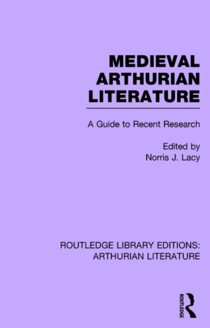Routledge Library Editions: Arthurian Literature, Mixed media product Book