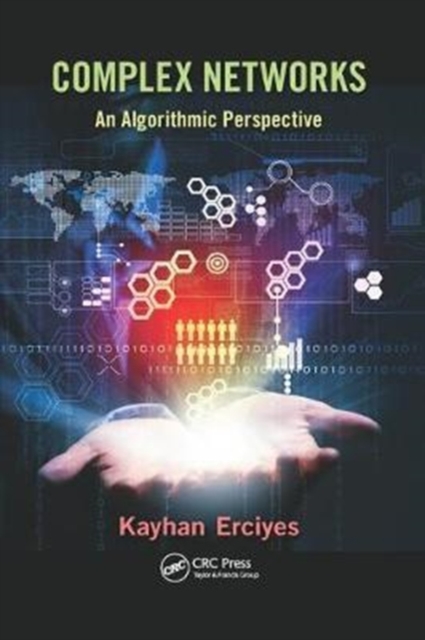 Complex Networks : An Algorithmic Perspective, Paperback / softback Book