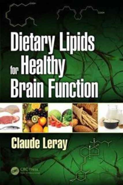 Dietary Lipids for Healthy Brain Function, Hardback Book