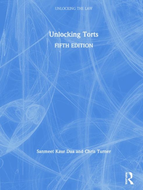 Unlocking Torts, Hardback Book