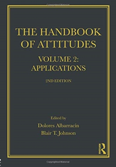 Handbook of Attitudes, Volume 2: Applications : 2nd Edition, Paperback / softback Book