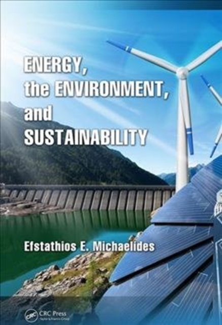 Energy, the Environment, and Sustainability, Paperback / softback Book
