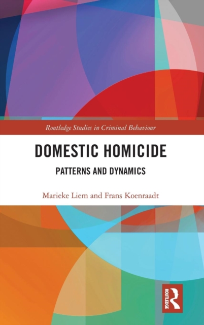 Domestic Homicide : Patterns and Dynamics, Hardback Book