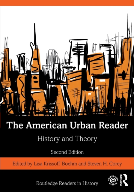 The American Urban Reader : History and Theory, Paperback / softback Book