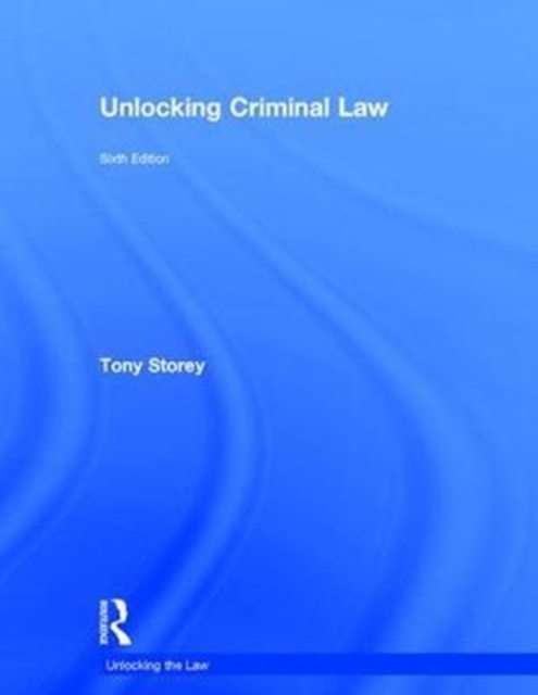 Unlocking Criminal Law, Hardback Book