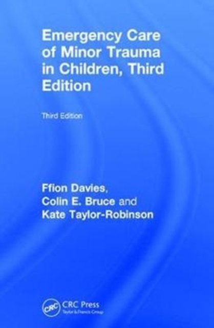 Emergency Care of Minor Trauma in Children, Hardback Book