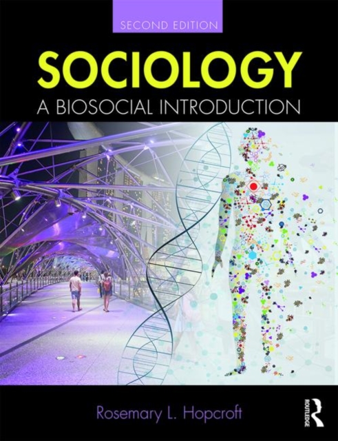 Sociology : A Biosocial Introduction, Paperback / softback Book