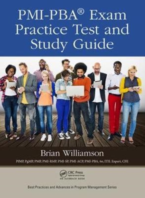 PMI-PBA® Exam Practice Test and Study Guide, Hardback Book