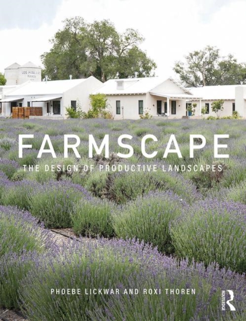 Farmscape : The Design of Productive Landscapes, Paperback / softback Book