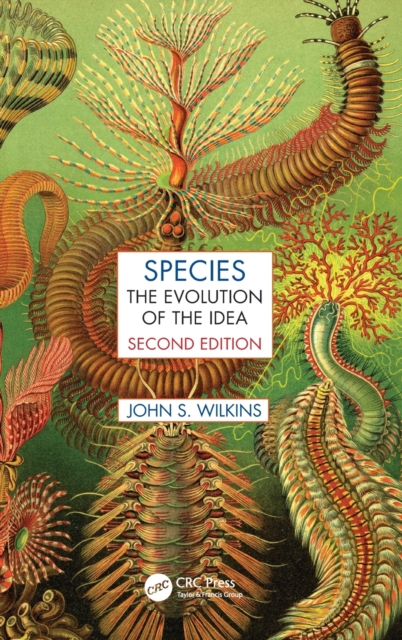 Species : The Evolution of the Idea, Second Edition, Hardback Book
