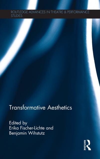 Transformative Aesthetics, Hardback Book