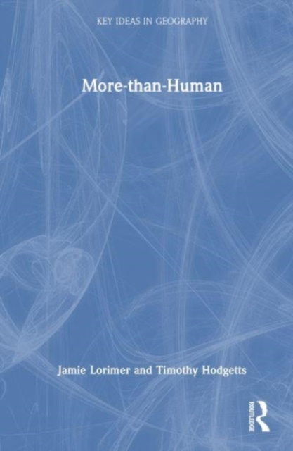 More-than-Human, Hardback Book